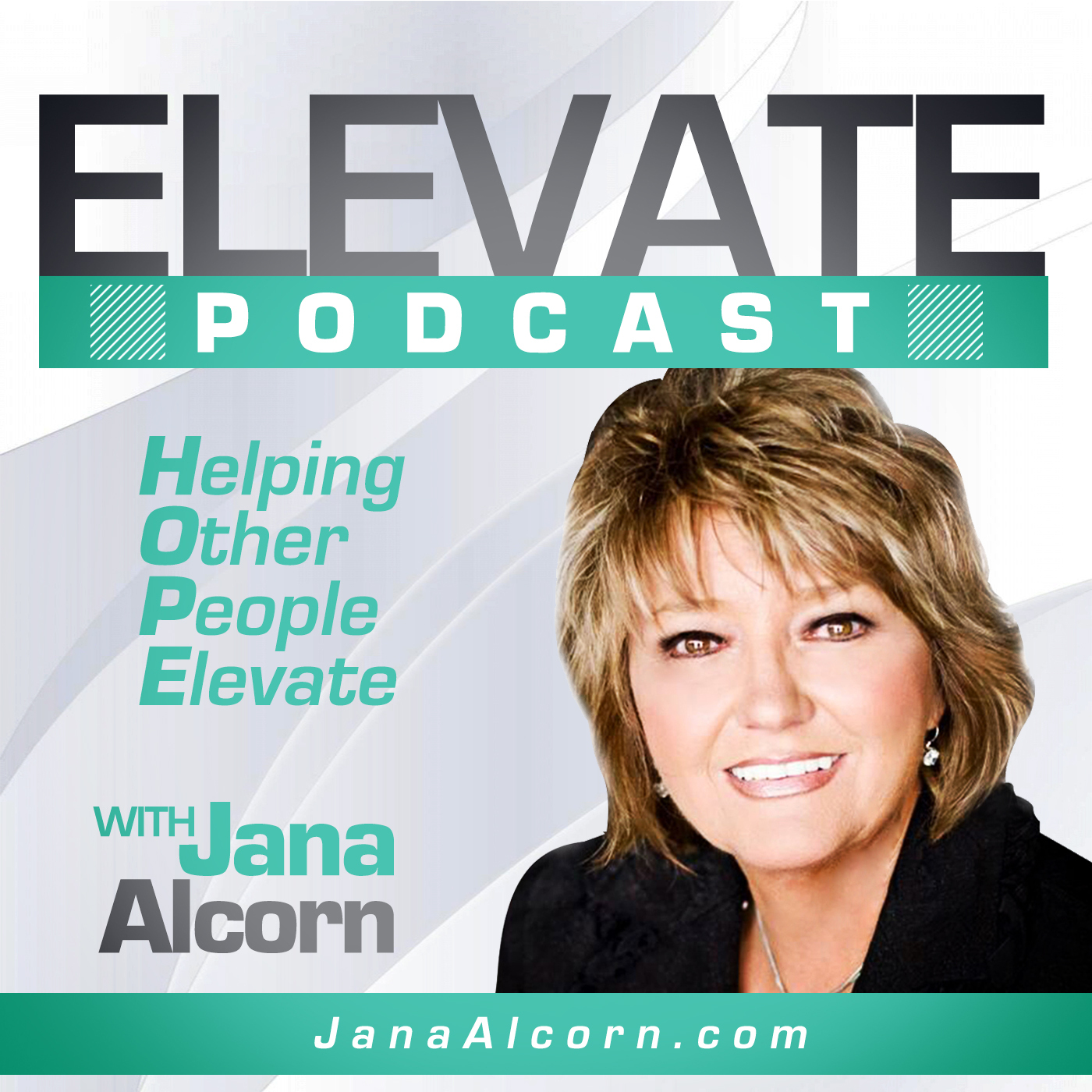 Elevate Podcast with Jana Alcorn #111